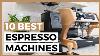 Best Espresso Machines In 2021 How To Find A Good Machine For Espressos