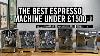 The Best Espresso Machine Under 1 500
