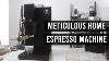 The Meticulous Home Espresso Machine